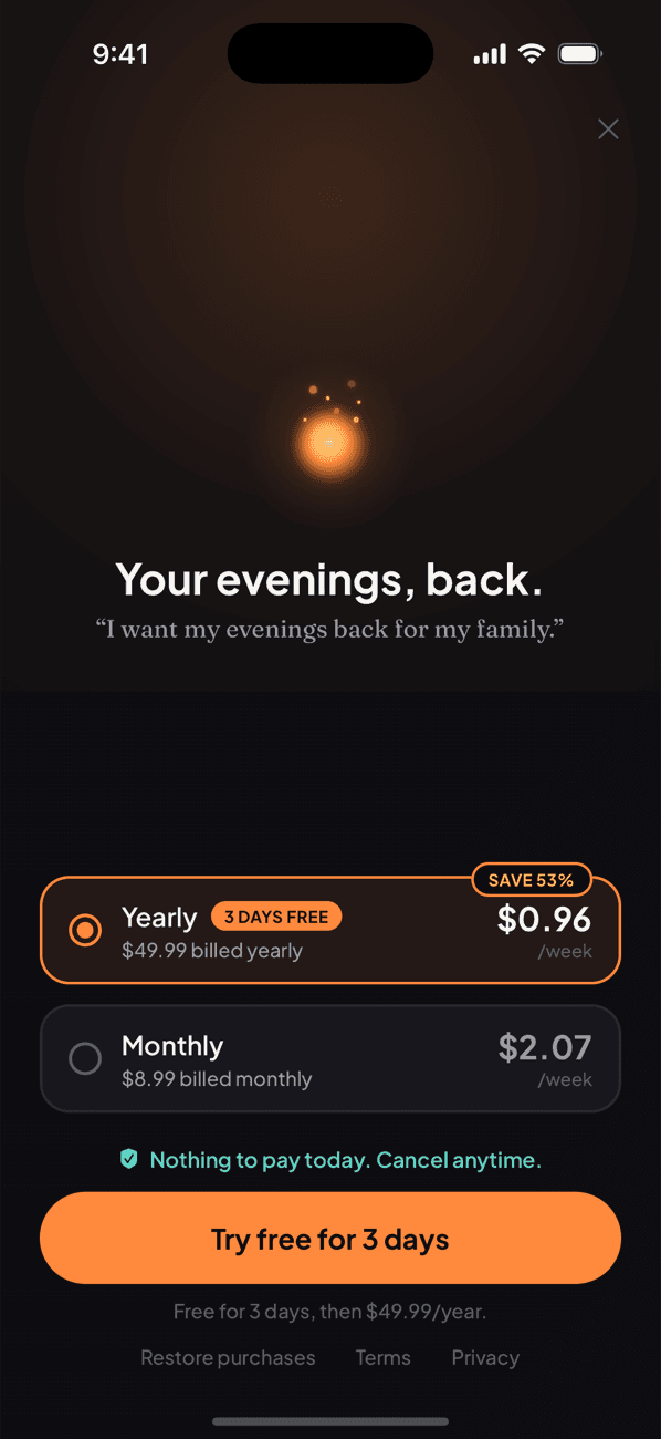Your evenings, back: 3 days free
